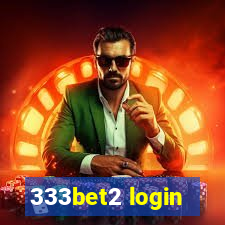 333bet2 login